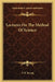 Lectures On The Method Of Science by T. B. Strong