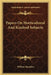 Papers On Horticultural And Kindred Subjects by William Saunders