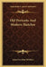 Old Portraits And Modern Sketches by John Greenleaf Whittier