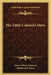 The Little Colonel's Hero by Annie Fellows Johnston, Etheldred B. Barry