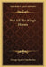 Not All The King's Horses by George Agnew Chamberlain