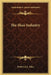 The Shoe Industry by Frederick J. Allen