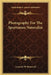 Photography For The Sportsman Naturalist by Leverett W. Brownell