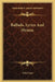 Ballads, Lyrics And Hymns by Alice Cary