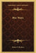 Bye-Ways by Robert S. Hichens