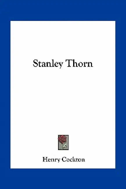 Stanley Thorn by Henry Cockton
