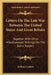 Letters On The Late War Between The United States And Great Britain: Together With Other Miscellaneous Writings On The Same Subject by William Cobbett