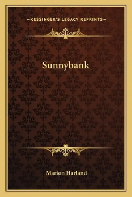 Sunnybank by Marion Harland