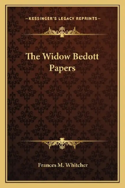 The Widow Bedott Papers by Frances M. Whitcher