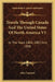 Travels Through Canada And The United States Of North America V1: In The Years 1806, 1807, And 1808 by John Lambert