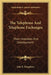 The Telephone And Telephone Exchanges: Their Invention And Development by John E. Kingsbury
