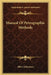 Manual Of Petrographic Methods by Albert Johannsen
