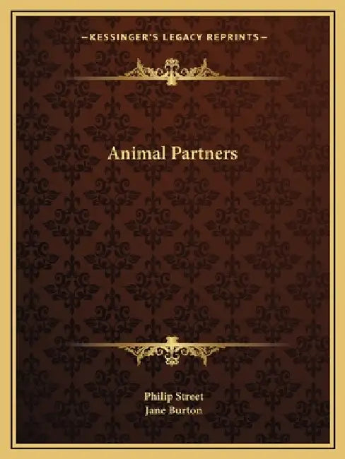 Animal Partners by Philip Street, Jane Burton