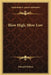 Blow High, Blow Low by Edward Wilson