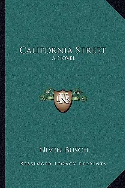 California Street by Niven Busch