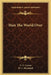 Man The World Over by C. C. Carter, H. C. Brentnall