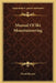 Manual Of Ski Mountaineering by David Brower