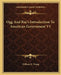 Ogg And Ray's Introduction To American Government V1 by William H. Young