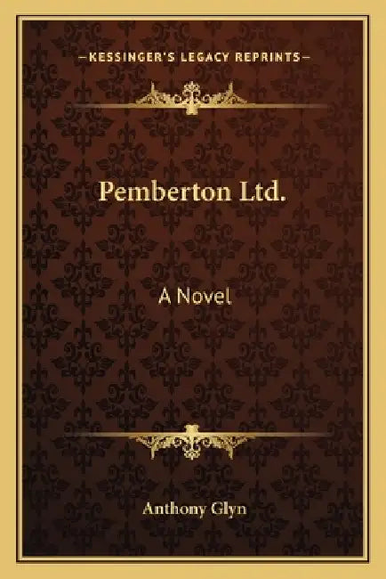 Pemberton Ltd. by Anthony Glyn