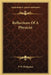 Reflections Of A Physicist by P. W. Bridgman