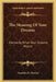 The Meaning Of Your Dreams: Formerly, What Your Dreams Meant by Franklin D. Martini