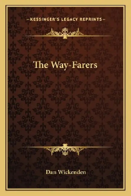 The Way-Farers by Dan Wickenden