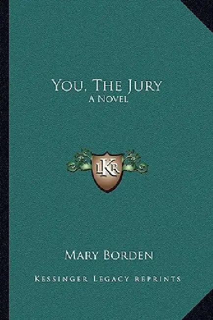 You, The Jury by Mary Borden