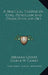 A Practical Treatise On Coal, Petroleum And Other Distilled Oils by Abraham Gesner, George W. Gesner