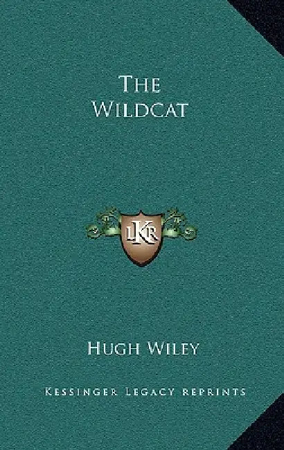 The Wildcat by Hugh Wiley