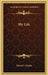 My Life by Hiram S. Maxim