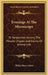 Evenings At The Microscope: Or Researches Among The Minuter Organs And Forms Of Animal Life by Philip Henry Gosse