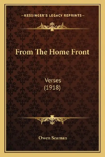 From The Home Front: Verses (1918) by Owen Seaman