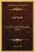 Jack Junk: Or The Tar For All Weathers (1866) by Harry Hazel