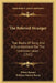 The Beloved Stranger: Two Books Of Song And A Divertisement For The Unknown Loves (1922) by Witter Bynner, William Marion Reedy