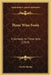 Three Wise Fools: A Comedy In Three Acts (1919) by Austin Strong