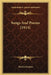 Songs And Poems (1914) by Martin Schutze