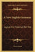 A New English Grammar: Logical And Historical, Part Two: Syntax (1900) by Henry Sweet