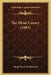 The Blind Canary (1883) by Hugh Farrar McDermott