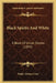 Black Spirits And White: A Book Of Ghost Stories (1895) by Ralph Adams Cram