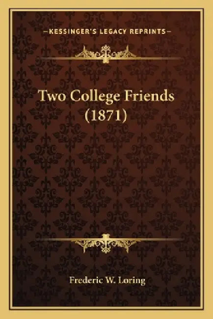 Two College Friends (1871) by Frederic W. Loring