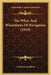 The Whys And Wherefores Of Navigation (1918) by Gershom Bradford