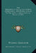 The Principles Of Moral Philosophy Investigated, And Briefly Applied To The Constitution Of Civil Society (1789) by Thomas Gisborne