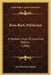 Boss Bart, Politician: A Western Story Of Love And Politics (1896) by Joe Mitchell Chapple