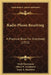 Radio Phone Receiving: A Practical Book For Everybody (1922) by Erich Hausmann, Alfred N. Goldsmith, Louis A. Hazeltine