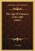 The Age Of Chaucer, 1346-1400 (1901) by F. J. Snell