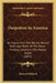 Despotism In America: An Inquiry Into The Nature, Results And Legal Basis Of The Slave-Holding System In The United States (1854) by Richard Hildreth