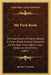My First Book: The Experiences Of Walter Besant, A. Conan Doyle, Kipling, Zanagwill, Corelli, Bret Harte, Robert Louis Stevenson And Others (1897) by Jerome K. Jerome