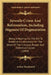 Juvenile Crime And Reformation, Including Stigmata Of Degeneration: Being A Hearing On The Bill To Establish A Laboratory For The Study Of The Crimina by Arthur MacDonald
