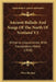 Ancient Ballads And Songs Of The North Of Scotland V2: Hitherto Unpublished, With Explanatory Notes (1828) by Peter Buchan