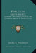 Practical Arithmetic: Uniting The Inductive With The Synthetic Mode Of Instruction: Also, Illustrating The Principles Of Cancelation (1850) by James B. Thomson